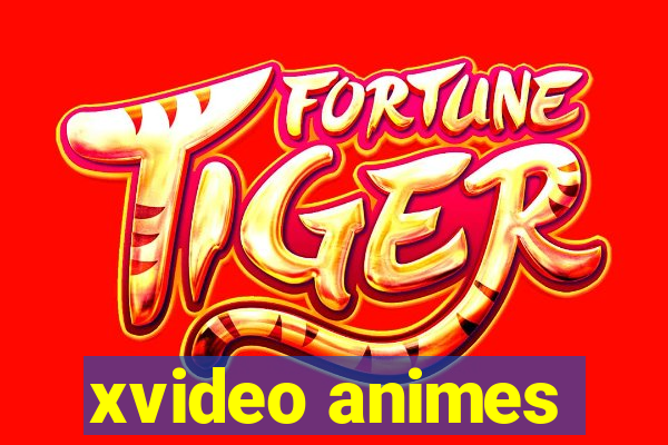 xvideo animes